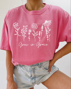 Grow In Grace Comfort Colors Christian & Flower Garment Dyed T Shirt