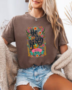 He is Risen Comfort Colors Garment Dyed Christian T Shirt