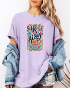 He is Risen Comfort Colors Garment Dyed Christian T Shirt