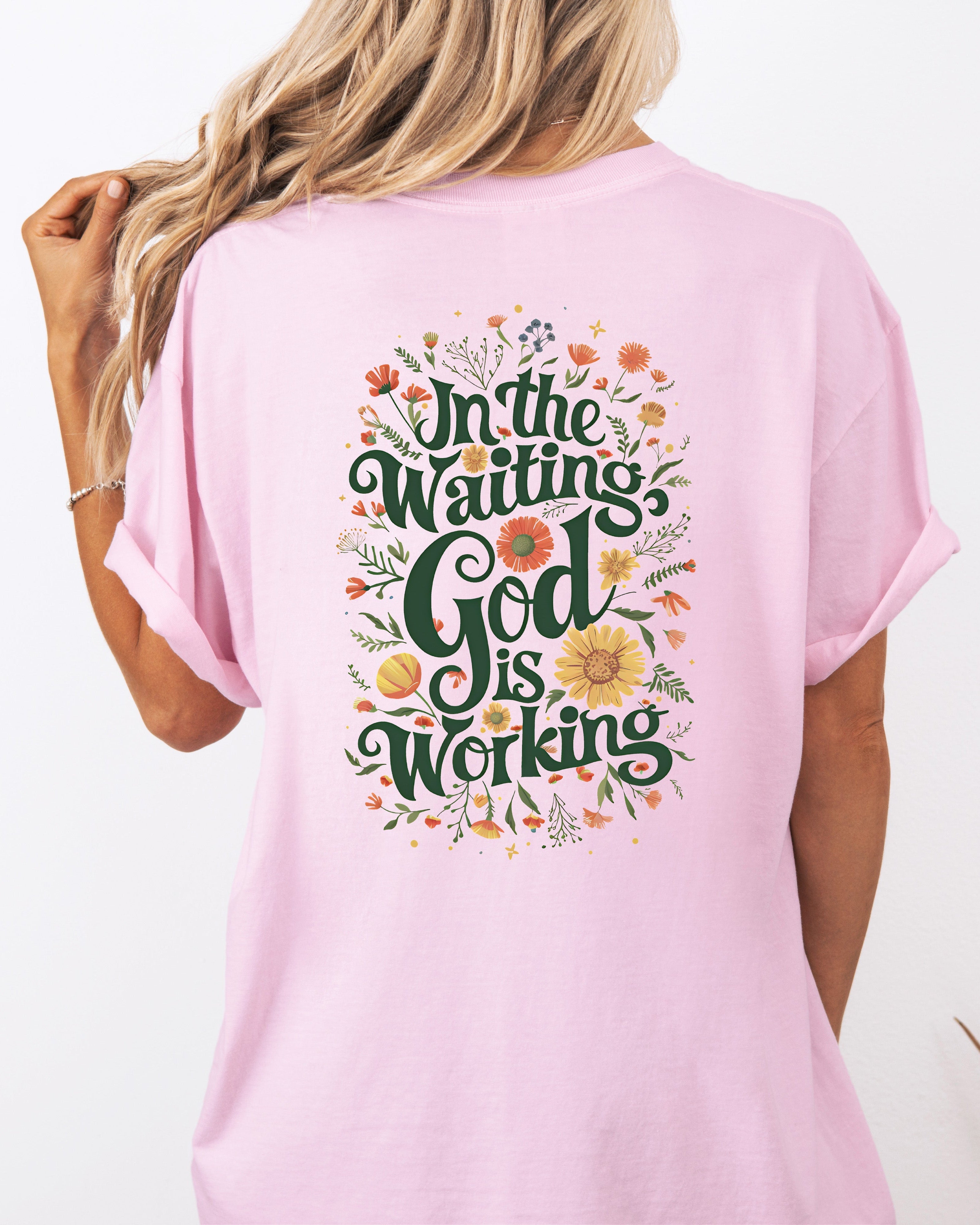 In The waiting God Is working Christian Comfort Colors Garment Dyed T Shirt