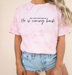 Jesus He is coming back Comfort Colors Christian T Shirt